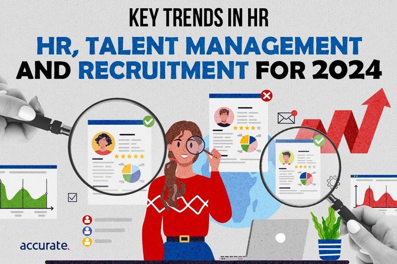 Trends in HR, Talent Management and Recruitment